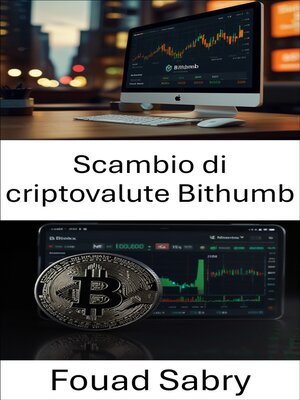 cover image of Scambio di criptovalute Bithumb